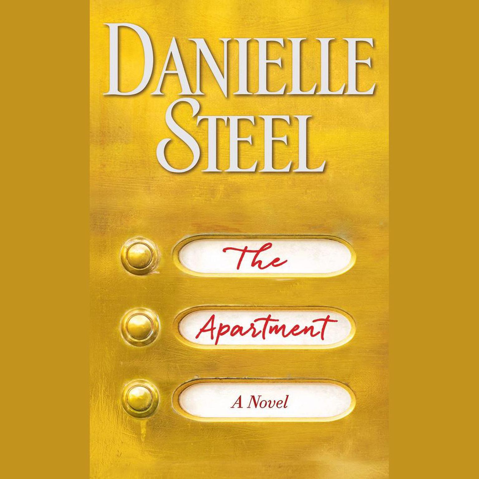 The Apartment: A Novel Audiobook, by Danielle Steel