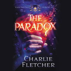 The Paradox Audiobook, by Charlie Fletcher