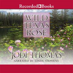 Wild Texas Rose Audiobook, by 