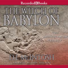 The Witch of Babylon Audiobook, by D. J. McIntosh