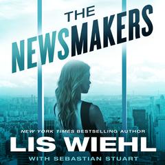The Newsmakers Audiobook, by 