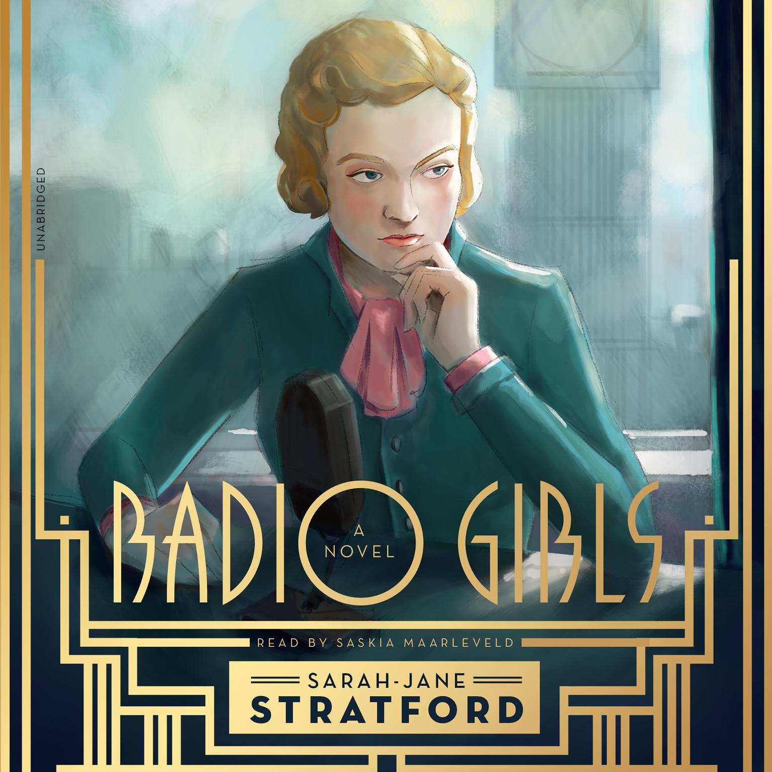 Radio Girls Audiobook, by Sarah-Jane Stratford