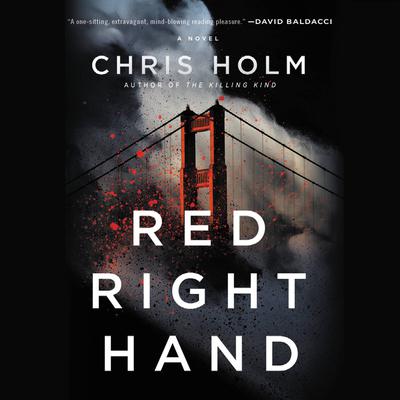 RED RIGHT HAND Audiobook, by Chris Holm
