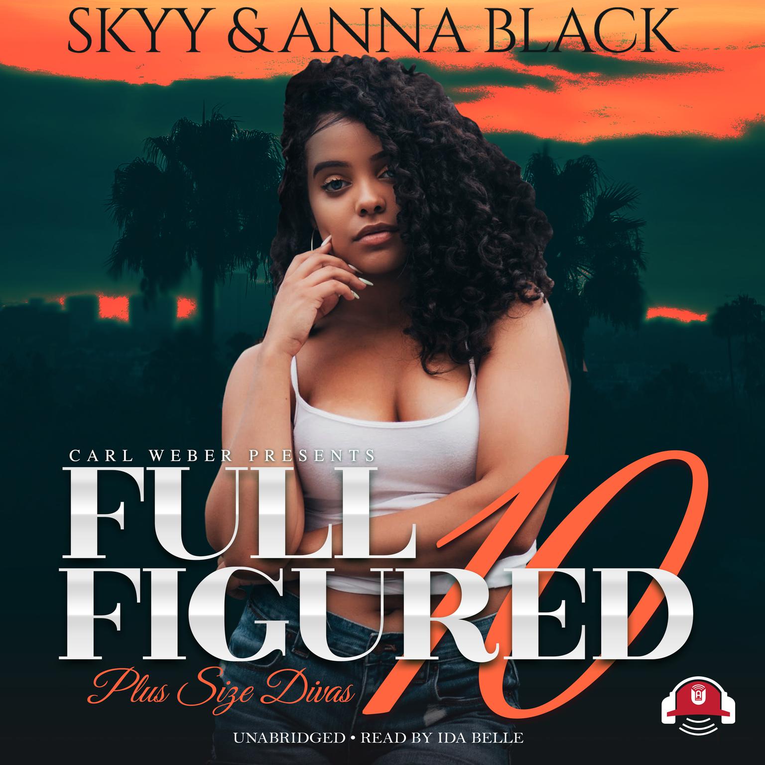 Full Figured 10 Audiobook, by Skyy