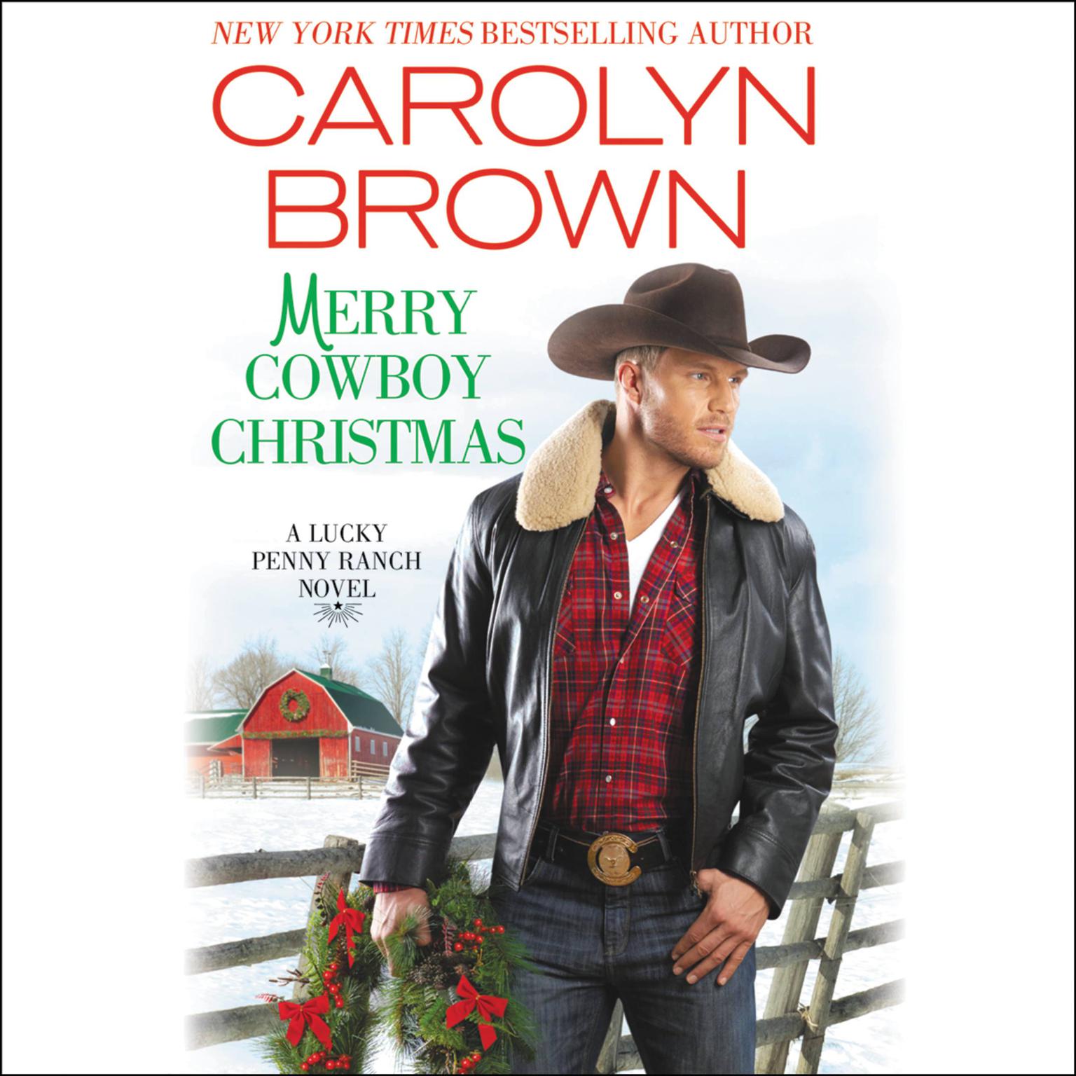 Merry Cowboy Christmas Audiobook, by Carolyn Brown