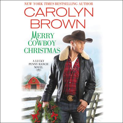 Merry Cowboy Christmas Audiobook, by Carolyn Brown