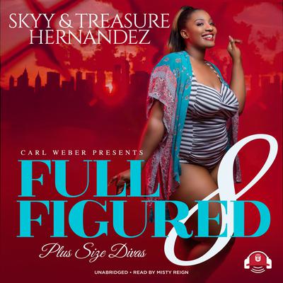 Full Figured 8 Audiobook, by 