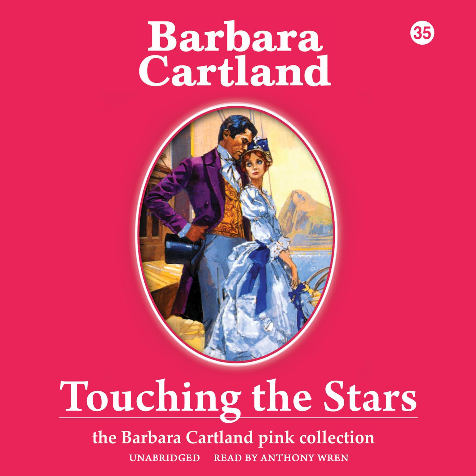 Touching the Stars Audiobook, by Barbara Cartland