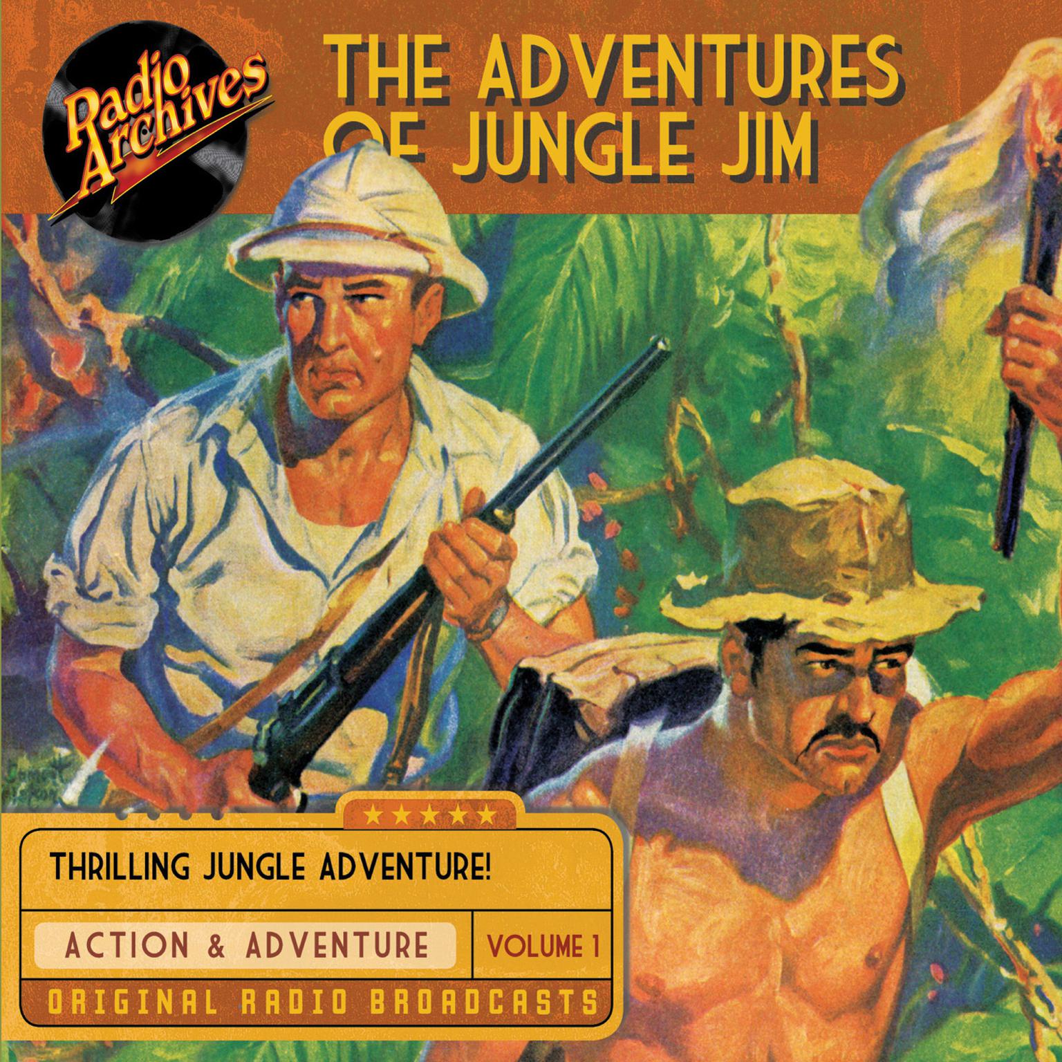 The Adventures of Jungle Jim, Volume 1 Audiobook, by Gene Stafford
