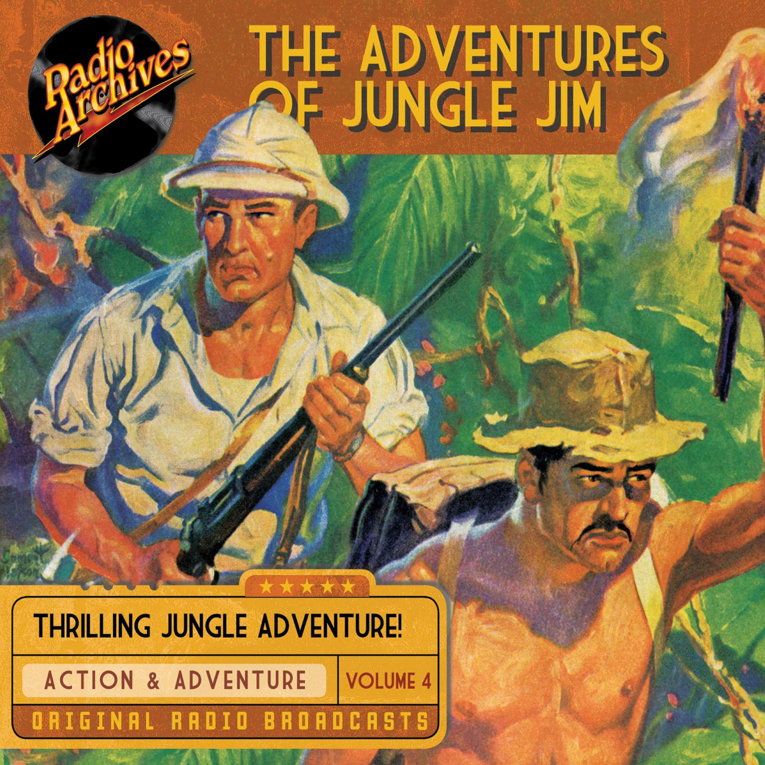 The Adventures of Jungle Jim, Volume 4 Audiobook, by Gene Stafford