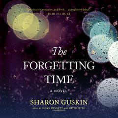 The Forgetting Time: A Novel Audiobook, by Sharon Guskin