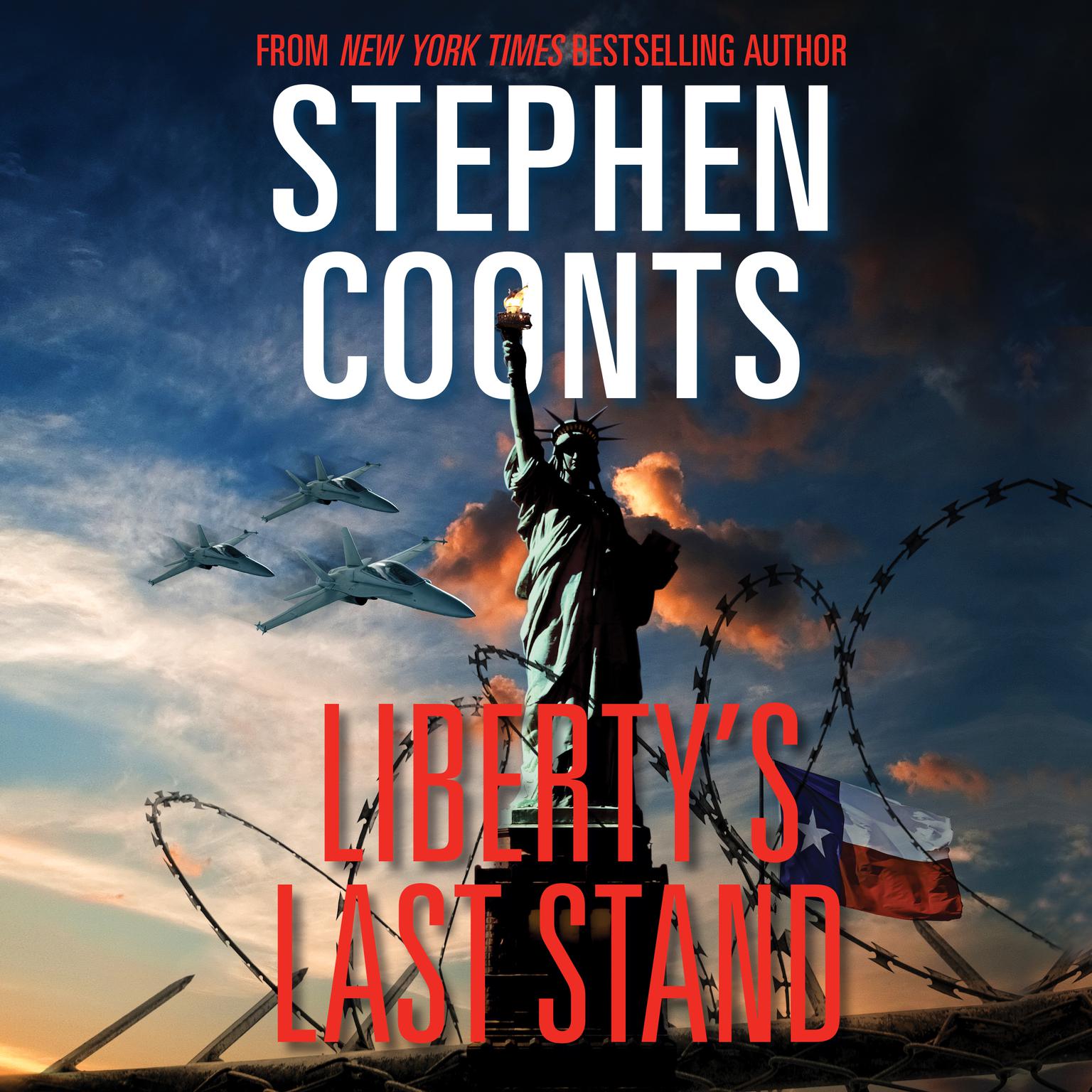 Libertys Last Stand (Abridged) Audiobook, by Stephen Coonts