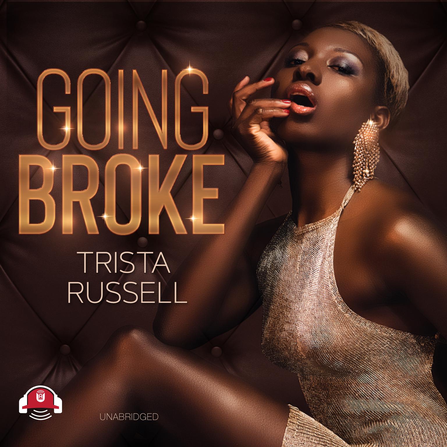 Going Broke Audiobook, by Trista Russell