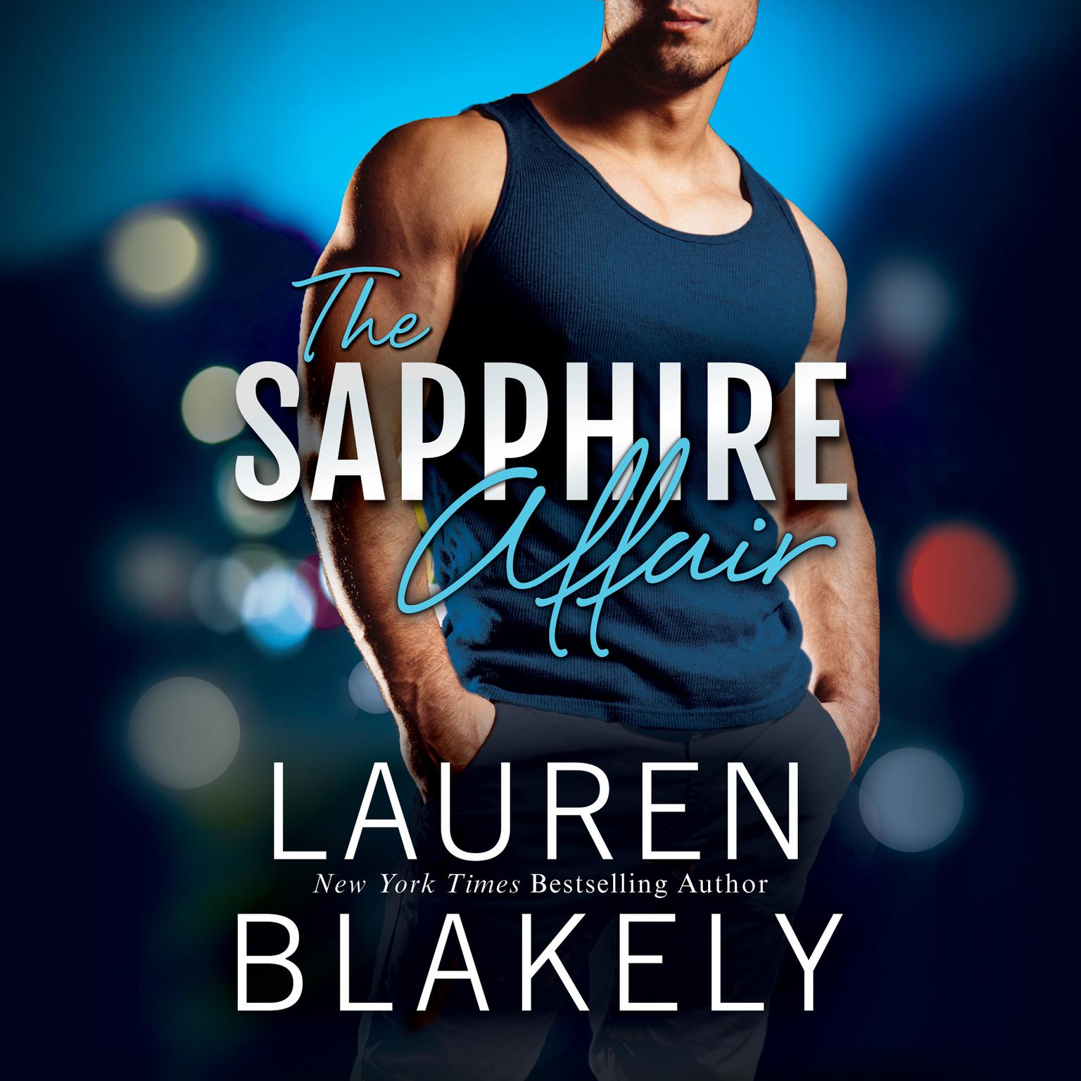 The Sapphire Affair Audiobook, by Lauren Blakely