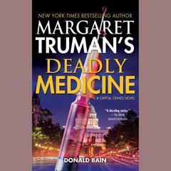 Deadly Medicine Audiobook, by Donald Bain
