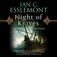 Night of Knives Audiobook, by Ian C. Esslemont