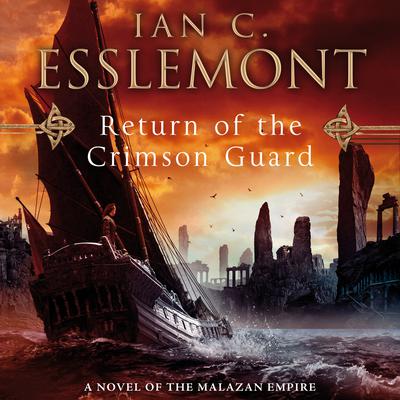 Return of the Crimson Guard Audiobook, by Ian C. Esslemont