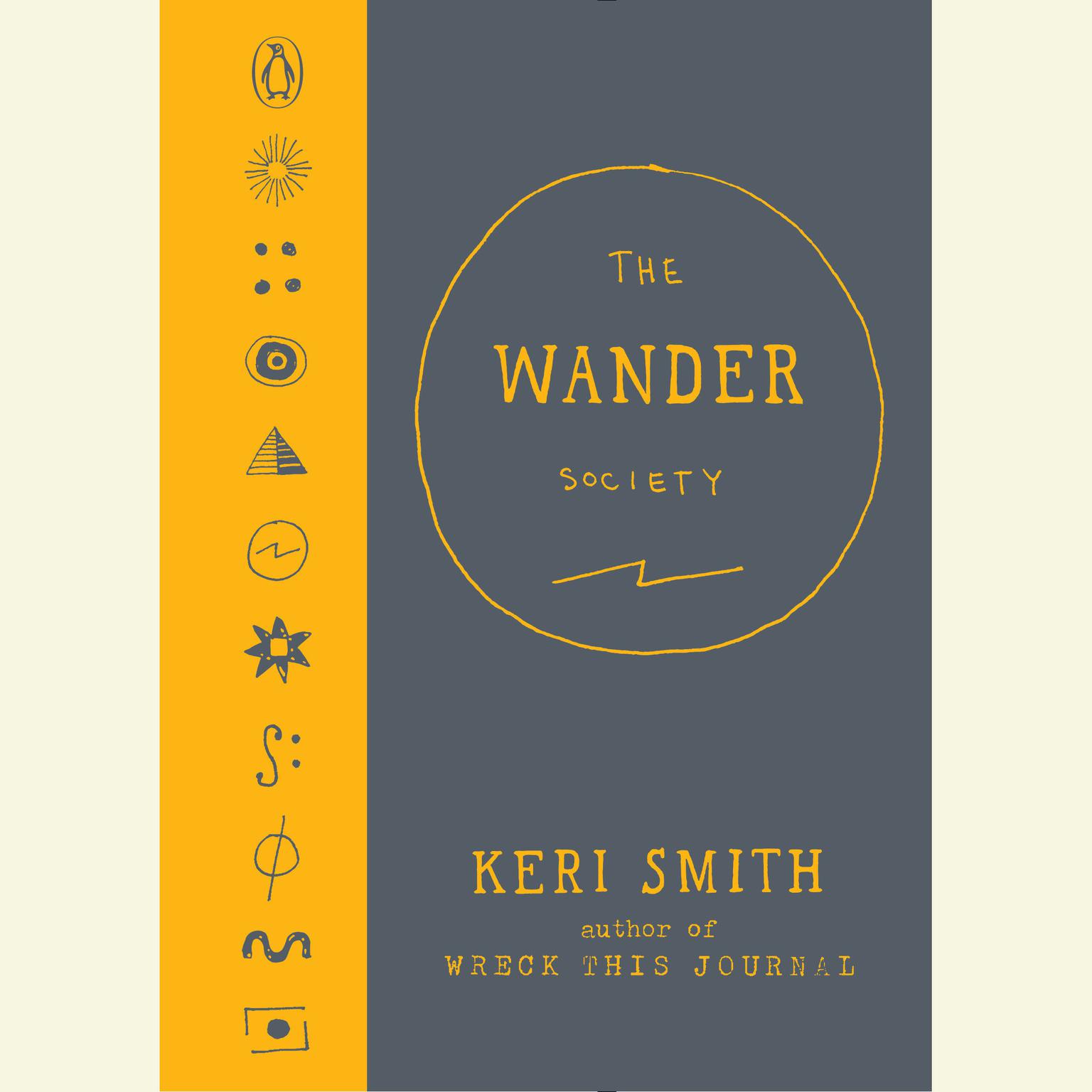 The Wander Society Audiobook, by Keri Smith