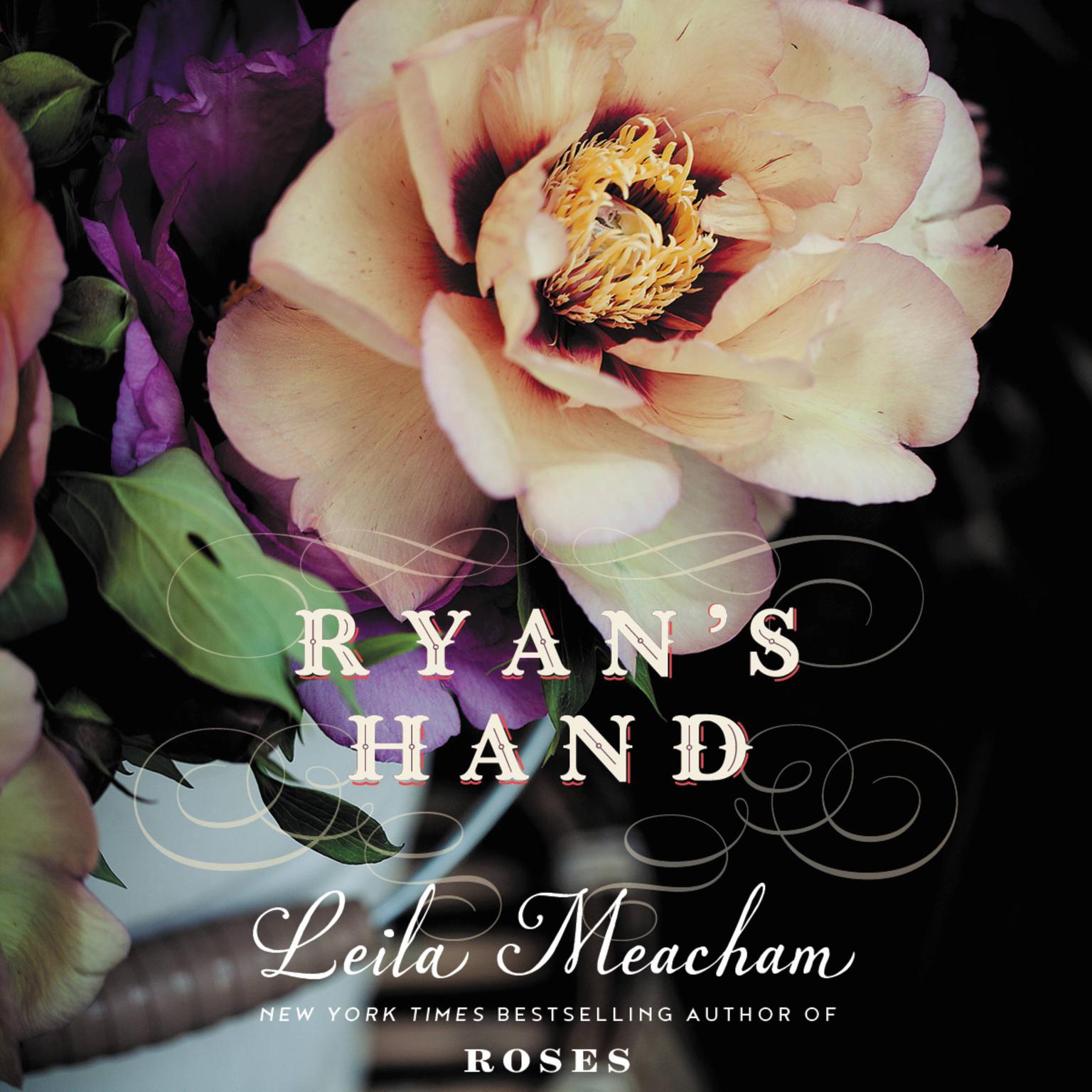 Ryans Hand Audiobook, by Leila Meacham