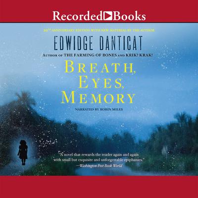 Breath, Eyes, Memory Audiobook, by Edwidge Danticat