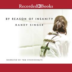 By Reason of Insanity Audiobook, by 