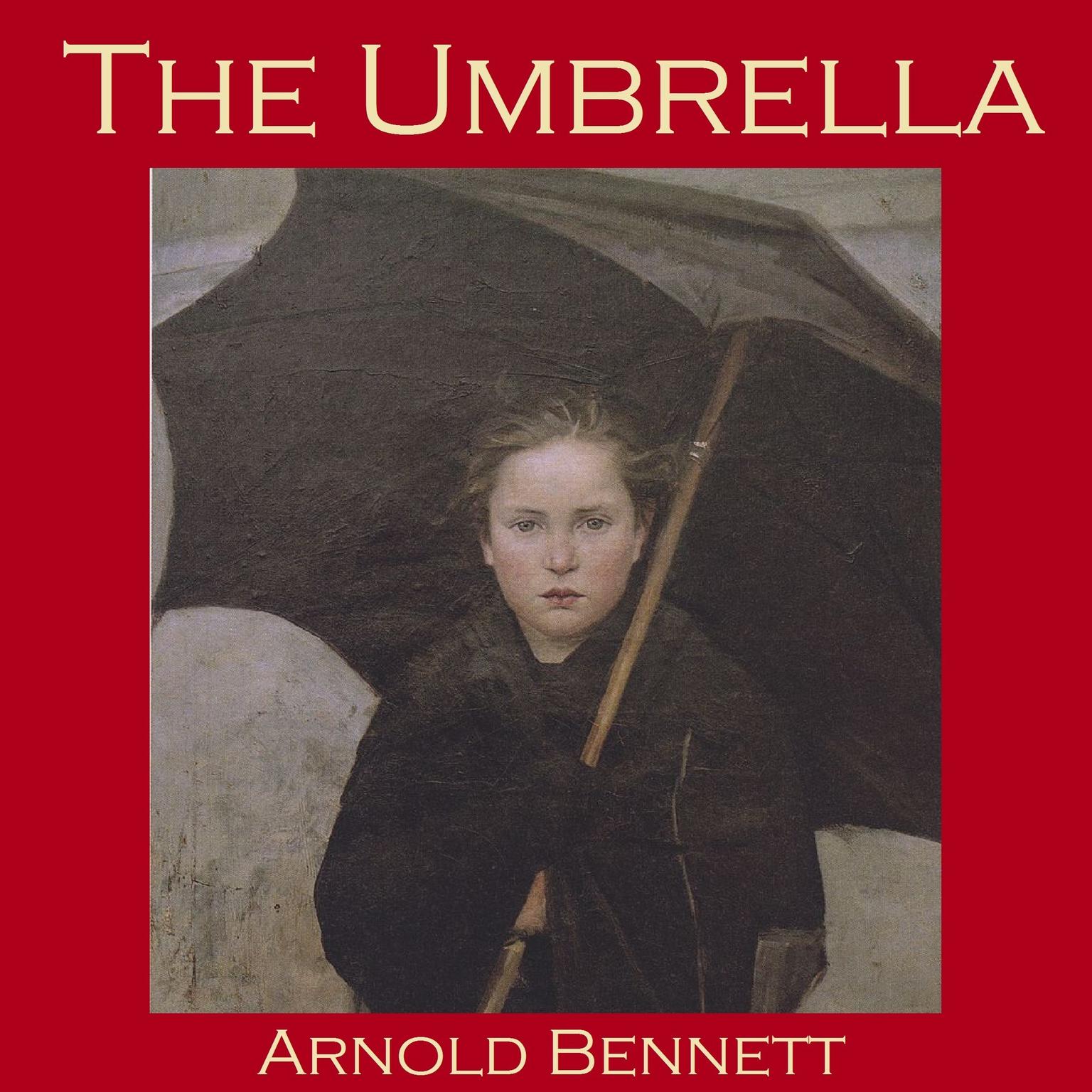 The Umbrella Audiobook, by Arnold Bennett