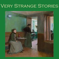 Very Strange Stories: Fifty Astoundingly Queer Tales Audiobook, by various authors