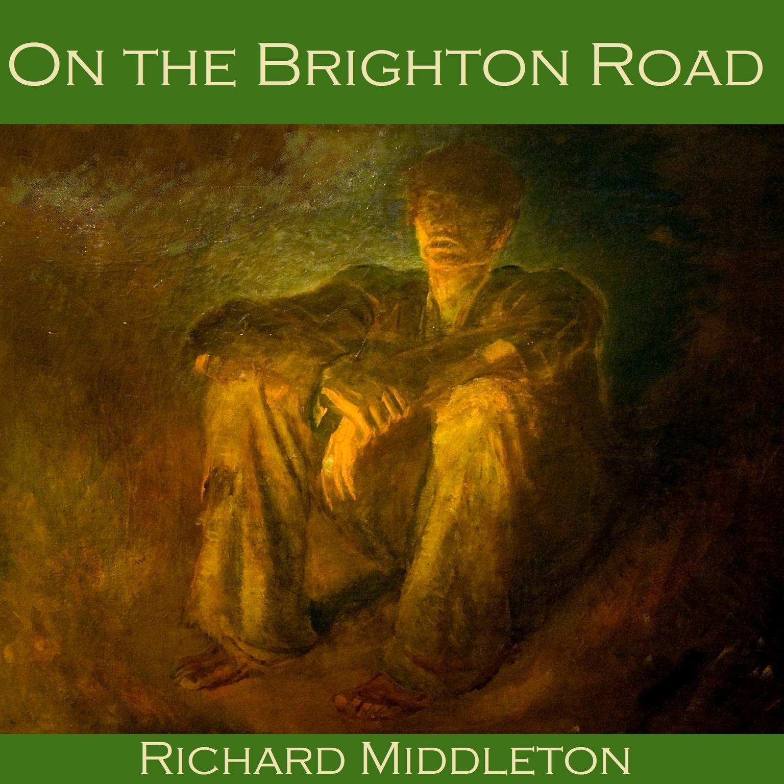 On the Brighton Road Audiobook, by Richard Middleton