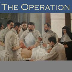 The Operation Audiobook, by Violet Hunt