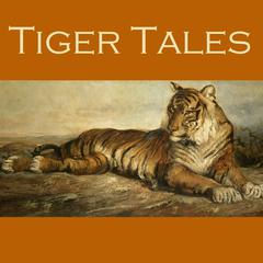 Tiger Tales Audiobook, by various authors