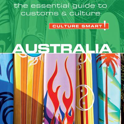 Australia - Culture Smart!: The Essential Guide to Customs & Culture Audiobook, by Barry Penney