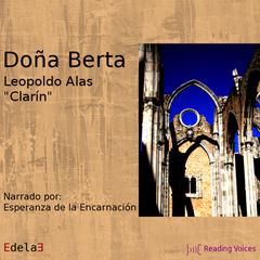 Doña Berta Audiobook, by Leopoldo 'Clarín' Alas