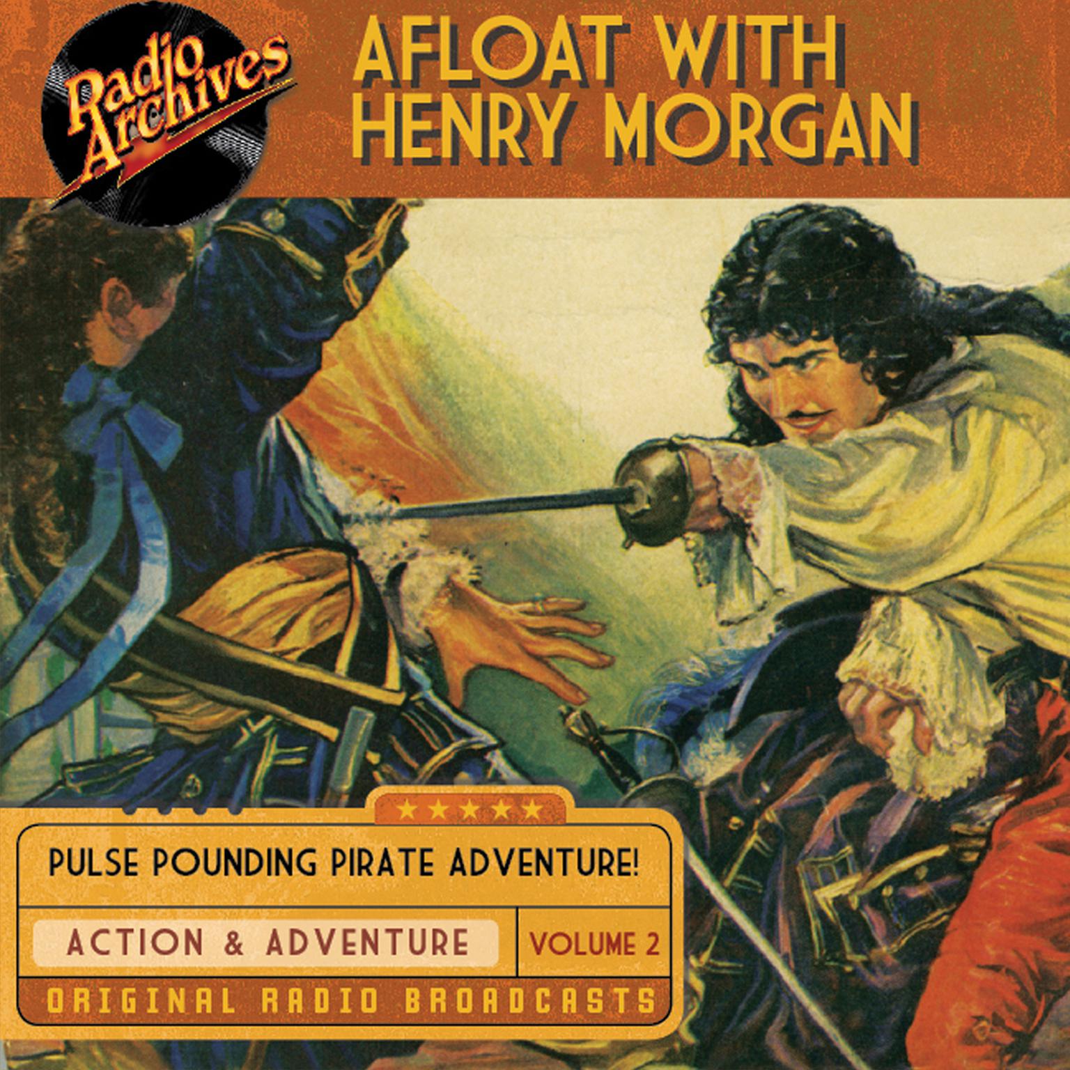 Afloat with Henry Morgan, Volume 2 Audiobook, by Warren Barry