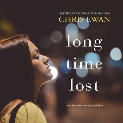Long Time Lost Audiobook, by Chris Ewan