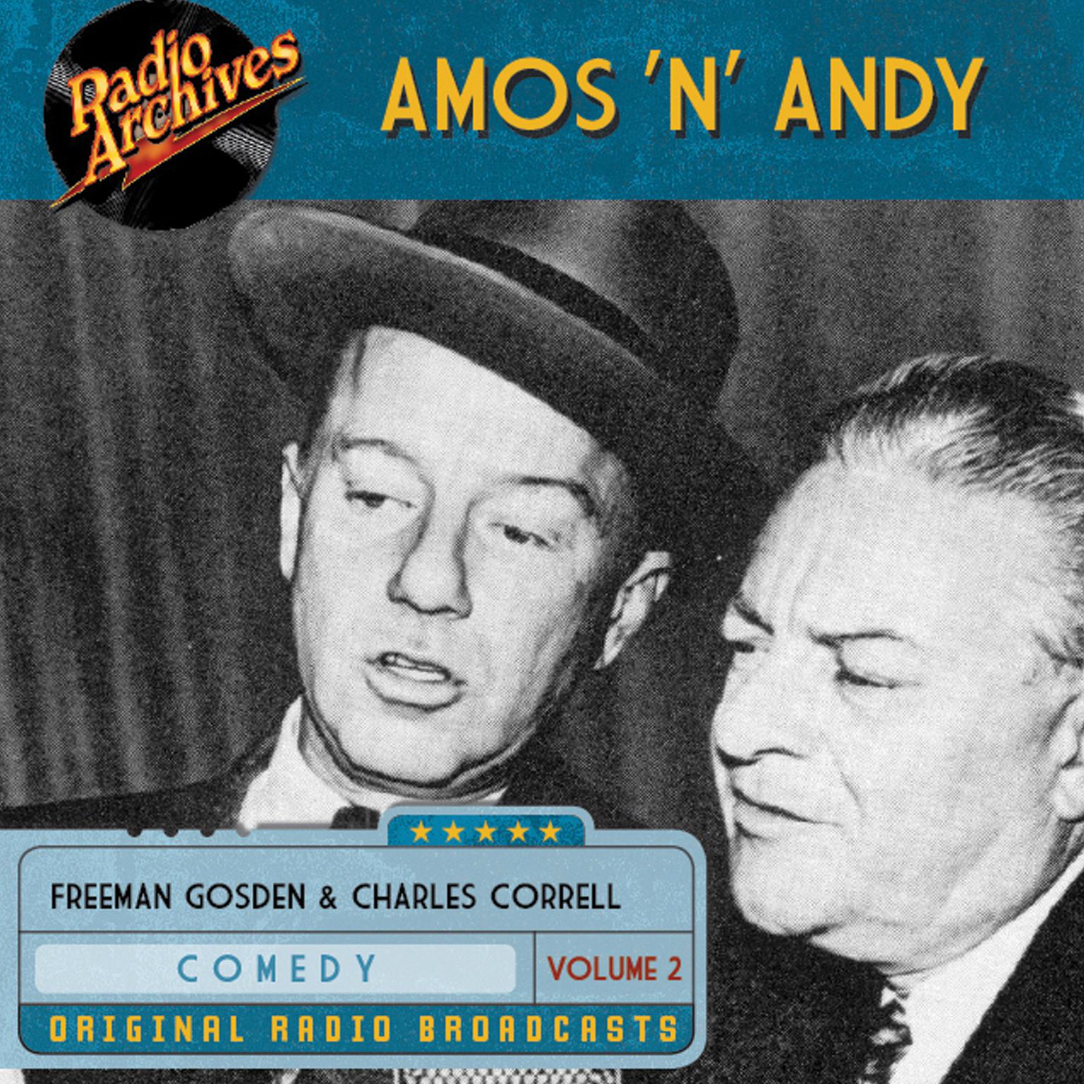 Amos ’n’ Andy, Vol. 2 Audiobook, by Freeman Gosden