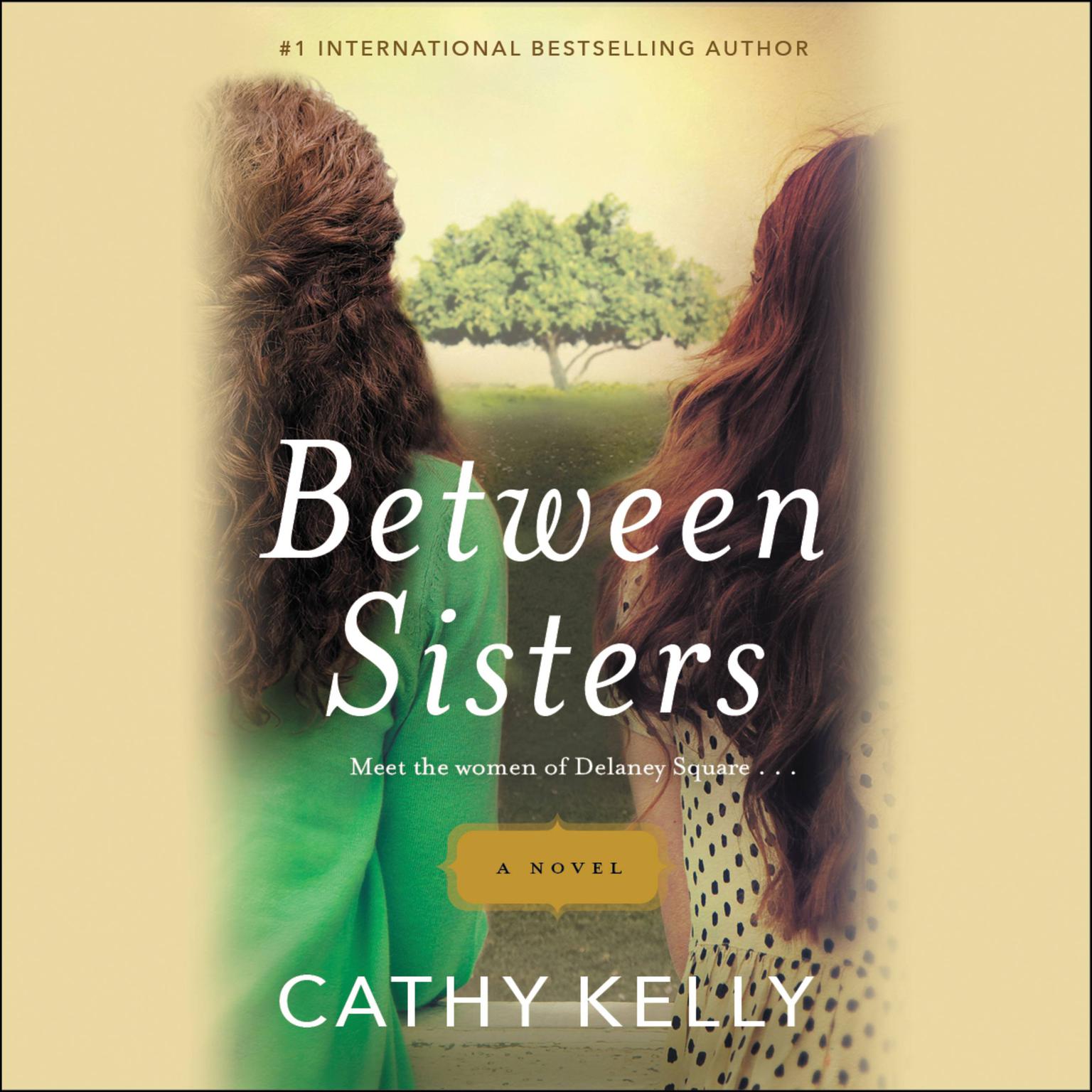 Between Sisters Audiobook, by Cathy Kelly