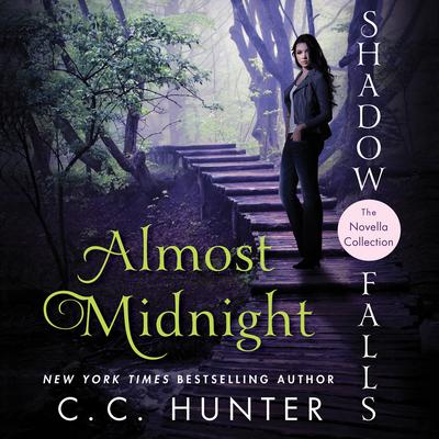 Almost Midnight: Shadow Falls: The Novella Collection Audiobook, by C. C. Hunter