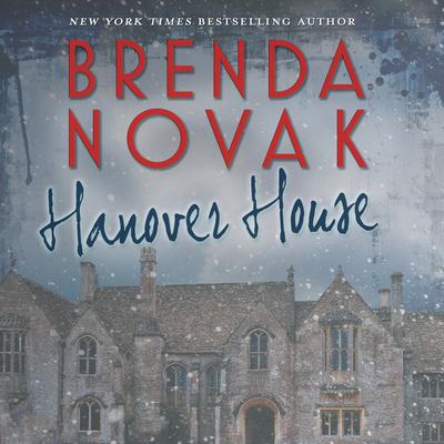 Hanover House Audiobook, by Brenda Novak