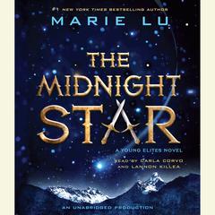 The Midnight Star Audiobook, by Marie Lu