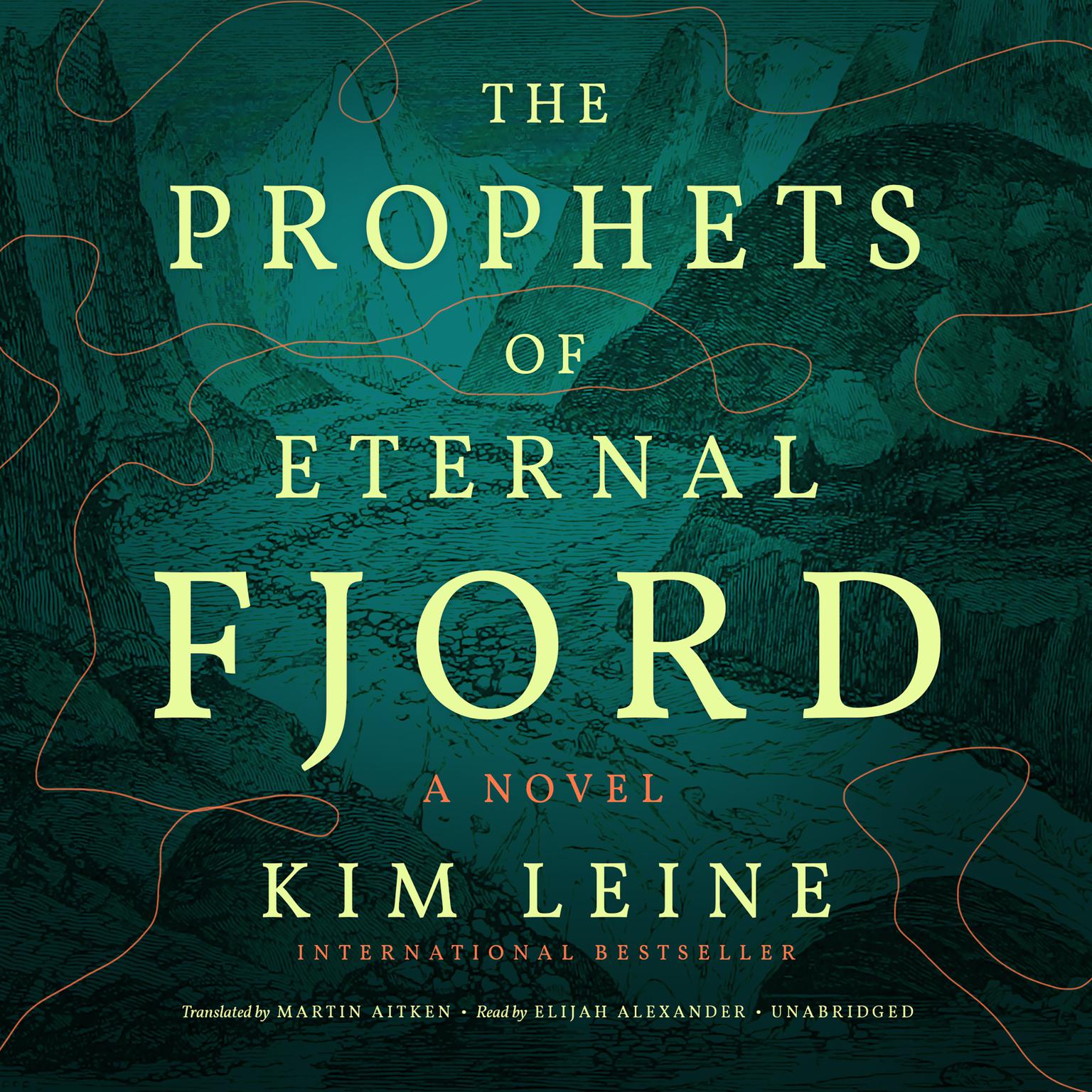 The Prophets of Eternal Fjord Audiobook, by Kim Leine