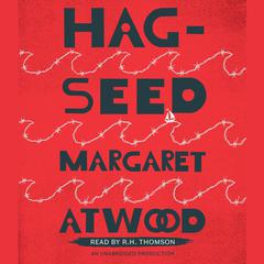 Hag-Seed Audiobook, by Margaret Atwood