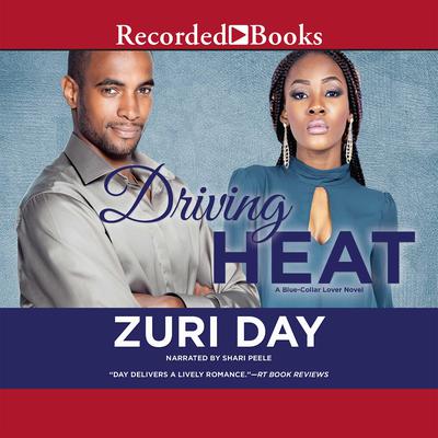 Driving Heat Audiobook, by Zuri Day