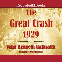 The Great Crash 1929 Audiobook, by John Kenneth Galbraith