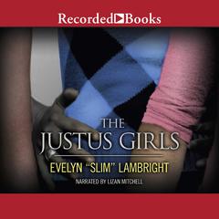 The Justus Girls Audiobook, by Evelyn “Slim” Lambright