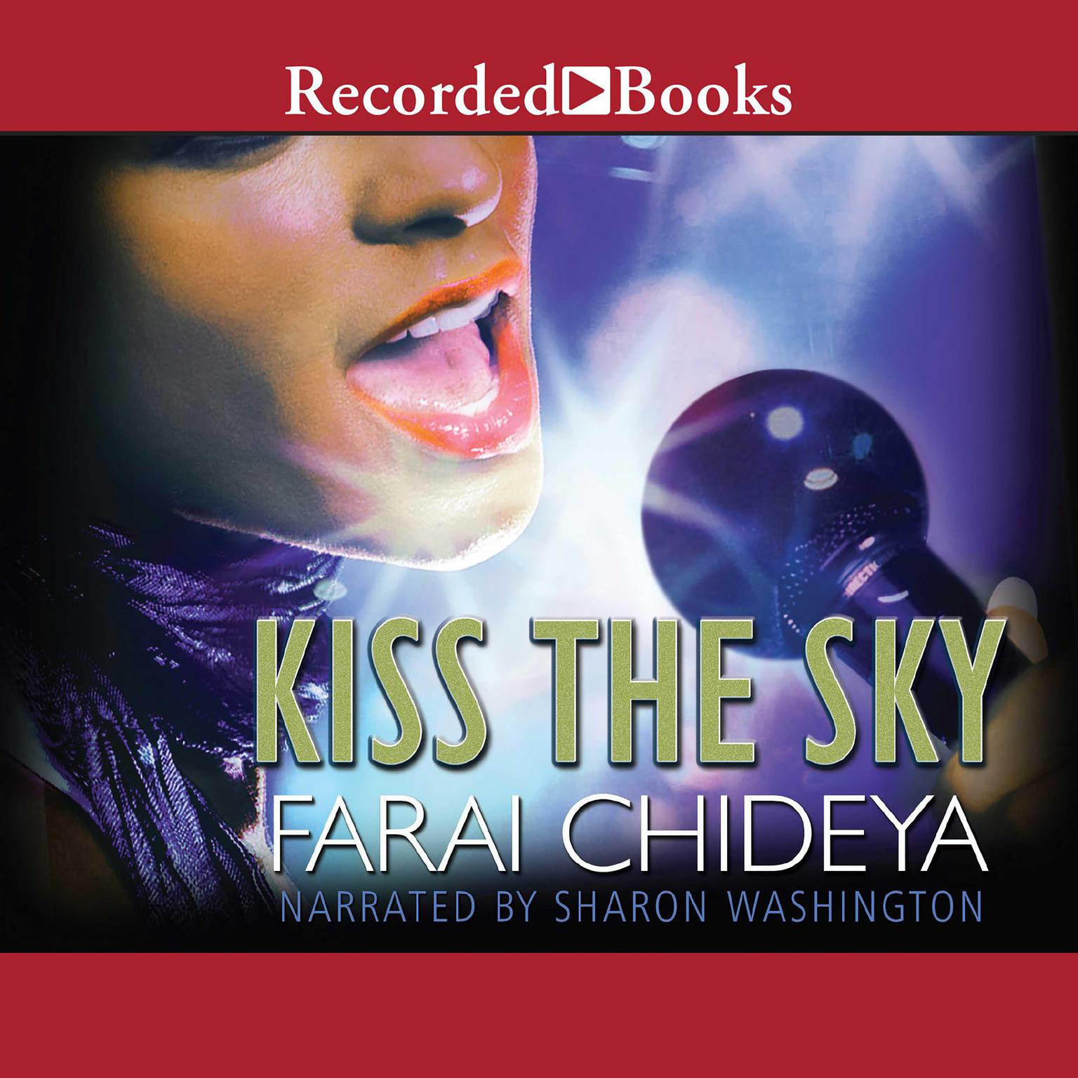 Kiss the Sky Audiobook, by Farai Chideya