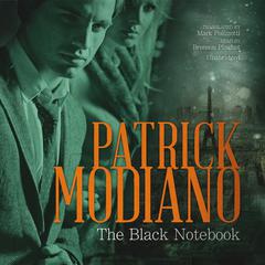 The Black Notebook Audiobook, by Patrick Modiano