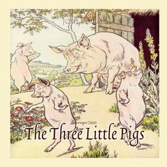 The Three Little Pigs Audiobook, by Josh Verbae