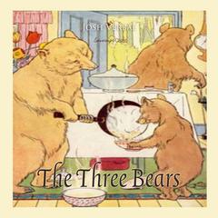 The Three Bears Audiobook, by Josh Verbae