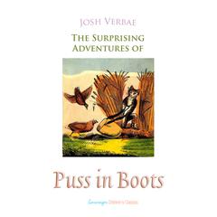 The Surprising Adventures of Puss in Boots Audiobook, by Charles Perrault