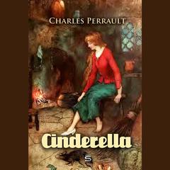 Cinderella Audiobook, by Charles Perrault